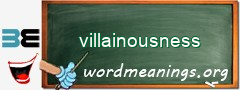 WordMeaning blackboard for villainousness